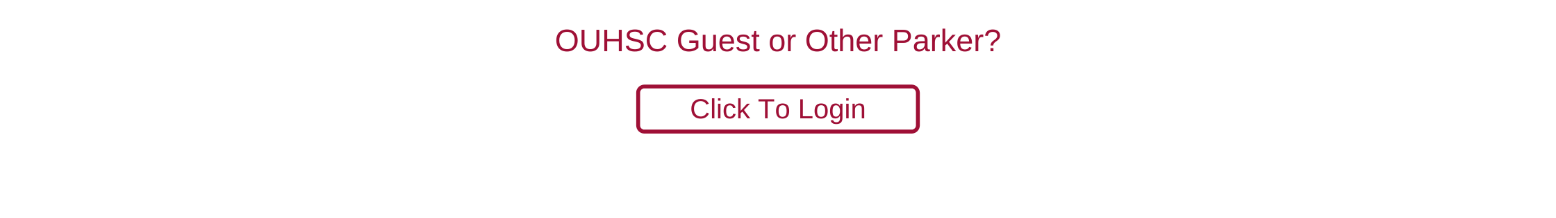 OUHSC Guest or Other Parker Login